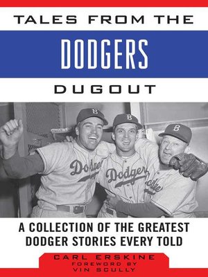 cover image of Tales from the Dodgers Dugout: a Collection of the Greatest Dodger Stories Ever Told